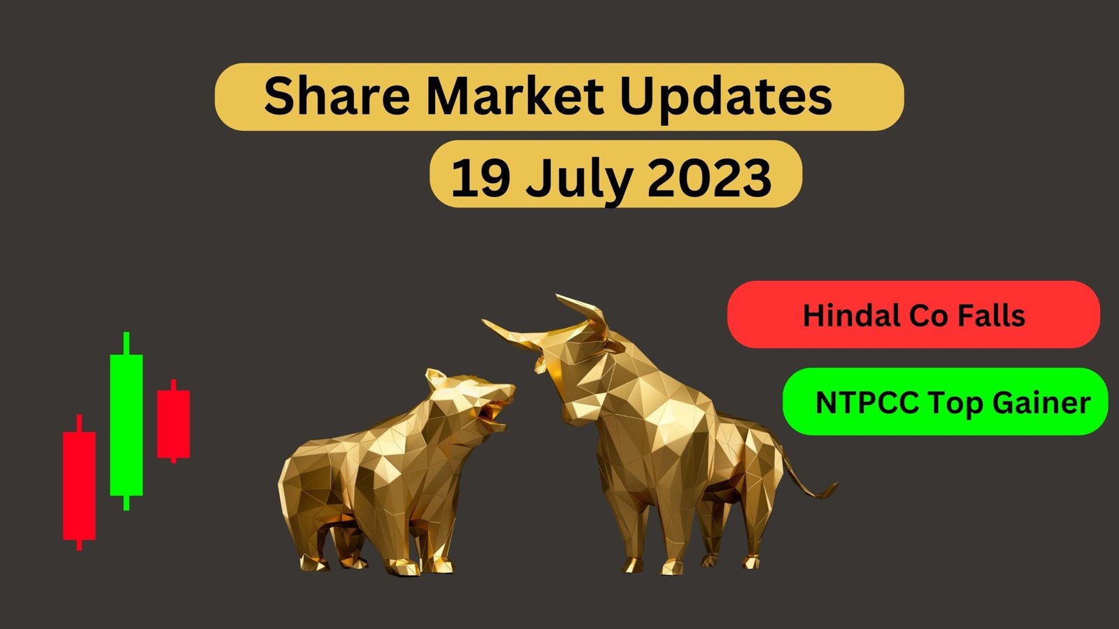 SHARE MARKET UPDATES 19Th JULY 2023