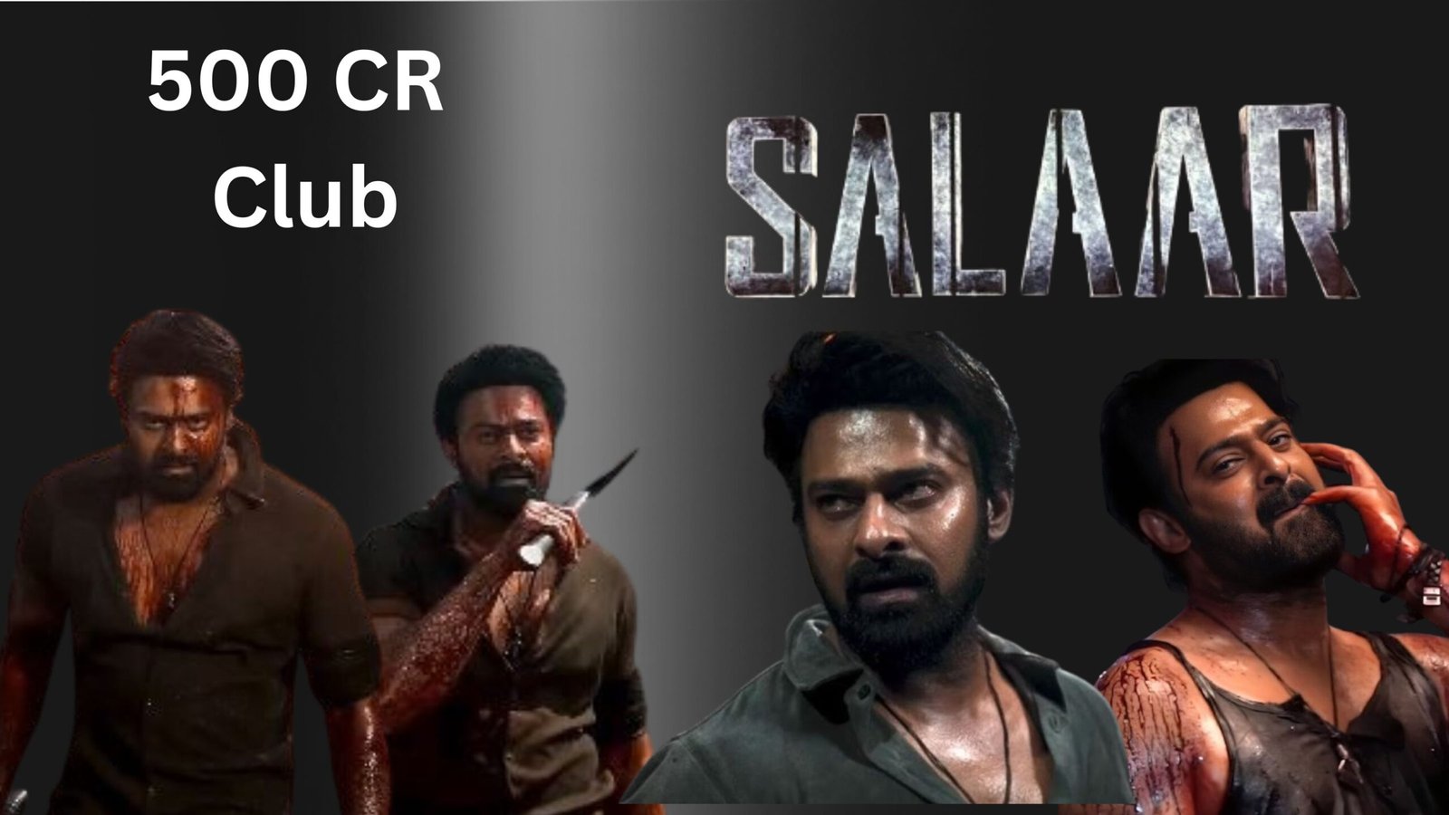 SALAAR CEASEFIRE HITS 500CRS CLUB