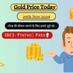 GOLD PRICE TODAY ON 29 November 2024