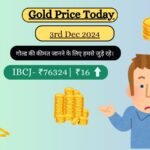 GOLD PRICE TODAY ON 3 December 2024